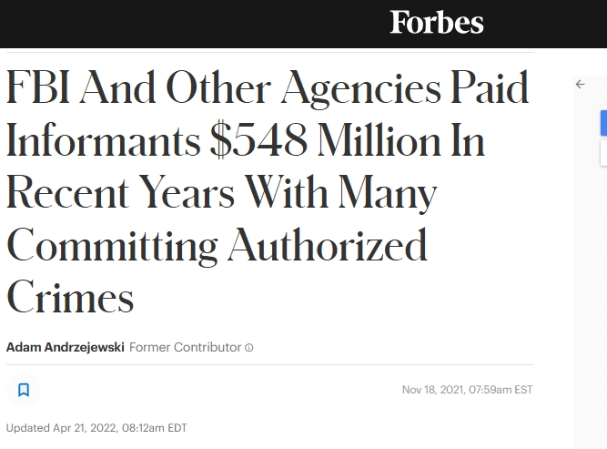 The FBI and other agencies paid informants